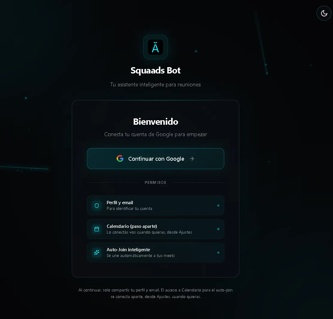 Pantalla de acceso de Squaads Bot en desarrollo: «Tu asistente inteligente para reuniones», botón «Continuar con Google» y lista de permisos (perfil y email, calendario, auto-join).